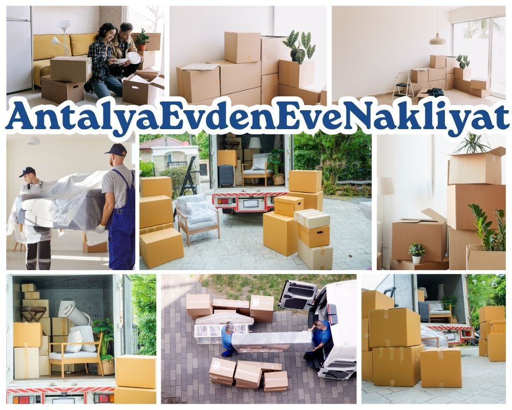 Antalya Mardin Asansörlü Evden Eve Nakliyat